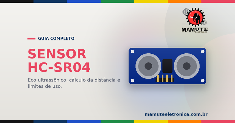 HC-SR04: Sensor Ultrassônico com Arduino e ESP32 — Guia Completo com Problemas e Soluções